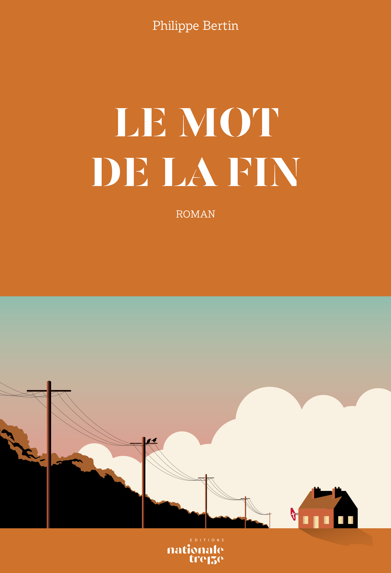 Le mot de la fin Nationale 13 Édition et vente de livres en Normandie