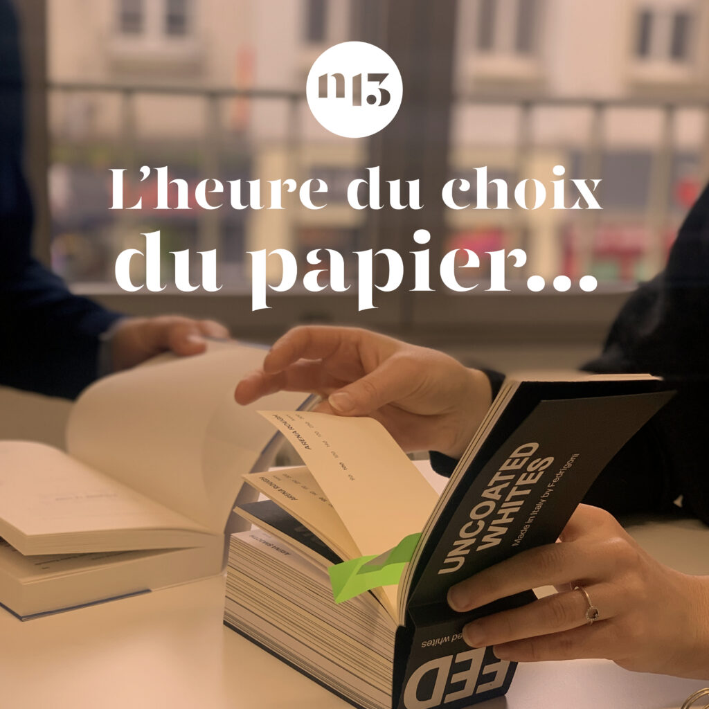 Comment choisit-on son papier aux éditions Nationale 13 ?