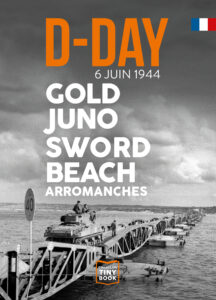 gold juno sword beach arromanches le 6 juin 1944